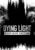 Dying Light Platinum Edition cho PC