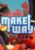 Make Way cho PC